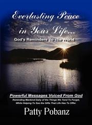 Everlasting Peace in Your Life. God's Reminders to the World,1424193265,9781424193264