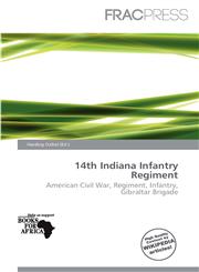 14th Indiana Infantry Regiment,6200573670,9786200573674