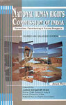 National Human Rights Commission of India Formation, Functioning and Future Prospects 2 Vols. 2nd Revised & Enlarged Edition,8185495785,9788185495781