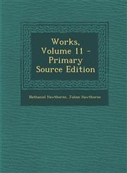 Works, Volume 11 - Primary Source Edition,1287752616,9781287752615