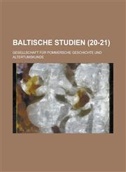 Baltische Studien (20-21 ),1234614316,9781234614317