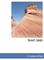 Desert Sands,114013373X,9781140133735