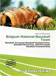 Belgium National Baseball Team,6139781965,9786139781966