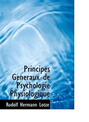 Principes Généraux de Psychologie Physiologique,1103690485,9781103690480