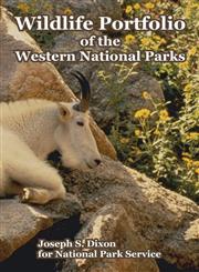Wildlife Portfolio of the Western National Parks,1410222276,9781410222275