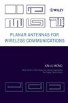 Planar Antennas for Wireless Communications,0471266116,9780471266112