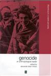 Genocide: An Anthropological Reader (Blackwell Readers in Anthropology),0631223541,9780631223542