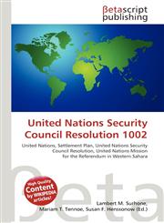 United Nations Security Council Resolution 1002,6135069047,9786135069044