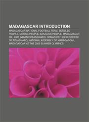 Madagascar Introduction Madagascar national football team, Betsileo people, Merina people, Sakalava people, Madagascar Oil,1157608574,9781157608578