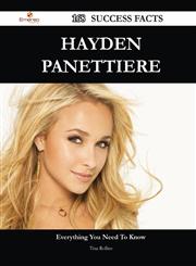 Hayden Panettiere 168 Success Facts - Everything You Need to Know about Hayden Panettiere,1488549915,9781488549915