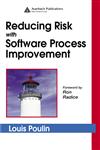 Reducing Risk with Software Process Improvement,084933828X,9780849338281