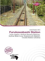 Furukawabashi Station,6138347153,9786138347156