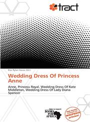 Wedding Dress Of Princess Anne,6139049601,9786139049608