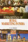 Fundamentals of Rural Marketing in India 1st Edition,8178848864,9788178848860