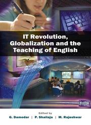 IT Revolution Globalisation and the Teaching of English,8171569692,9788171569694