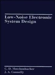 Low-Noise Electronic System Design,0471577421,9780471577423