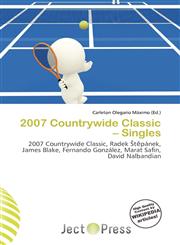 2007 Countrywide Classic - Singles,6135704702,9786135704709