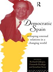 Democratic Spain,0415113261,9780415113267