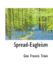 Spread-Eagleism,1117200027,9781117200026