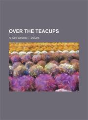 Over the Teacups (Volume 4),1150693126,9781150693120