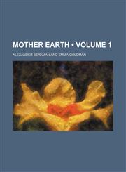 Mother Earth (Volume 1),1153902656,9781153902656