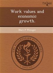 Work values and economic growth.,1249094097,9781249094098
