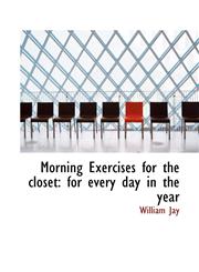Morning Exercises for the closet for every day in the year,1115344285,9781115344289