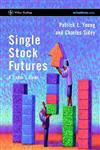 Single Stock Futures A Trader's Guide,0470853158,9780470853153