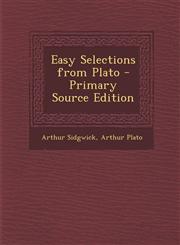 Easy Selections from Plato - Primary Source Edition,1295765519,9781295765515
