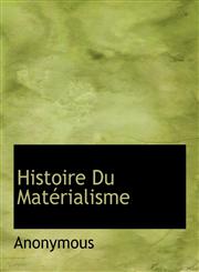 Histoire Du Matérialisme,1116085186,9781116085181