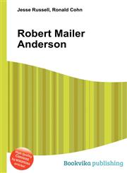 Robert Mailer Anderson,551250472X,9785512504727
