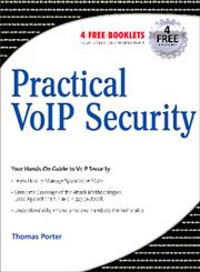 Practical VoIP Security,1597490601,9781597490603