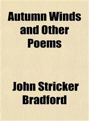 Autumn Winds and Other Poems,1151726583,9781151726582