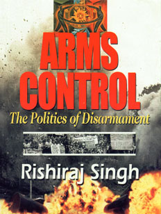 Arms Control The Politics of Disarmament 1st Edition,8178882205,9788178882208