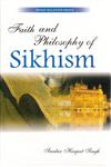Faith and Philosophy of Sikhism,8178357216,9788178357218