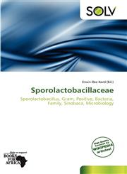 Sporolactobacillaceae,613871900X,9786138719007