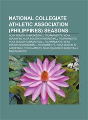 National Collegiate Athletic Association (Philippines) seasons NCAA Season 85 basketball tournaments, NCAA Season 86,1155373154,9781155373157
