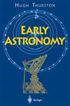 Early Astronomy,0387948228,9780387948225