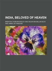 India, beloved of heaven,1154744493,9781154744491