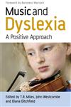 Music and Dyslexia A Positive Approach,0470065575,9780470065570