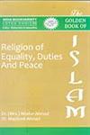 The Golden Book of Islam [Religion of Equality, Duties and Peace] 1st Edition,8183821987,9788183821988