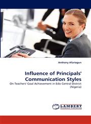 Influence of Principals' Communication Styles,3844304290,9783844304299