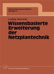 Wissensbasierte Erweiterung der Netzplantechnik,3790805440,9783790805444
