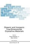Organic and Inorganic Low-Dimensional Crystalline Materials,0306427834,9780306427831