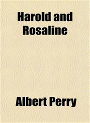 Harold and Rosaline,1154992438,9781154992434