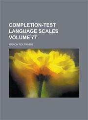 Completion-Test Language Scales,1151998567,9781151998569