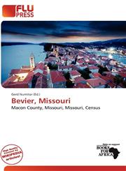 Bevier, Missouri,620073724X,9786200737243