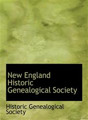 New England Historic Genealogical Society,1116120569,9781116120561