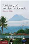 A History of Modern Indonesia,1107624452,9781107624450