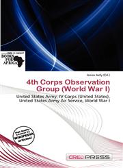 4th Corps Observation Group (World War I),6200482098,9786200482099